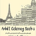 Adult Coloring Books: Cities & Places