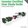 9781630572822 1 | Autodesk Inventor Certified User Study Guide Inventor 2020 Edition Pb 2020 | 9781681171944 | Together Books Distributor