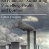 9781681172293 1 | Air Pollution Monitoring Modelling Health And Control Hb 2017 | 9781681171050 | Together Books Distributor