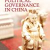 9781781953839 1 | Political Governance In China | 9781781954720 | Together Books Distributor