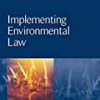 9781783479290 1 | Implementing Environmental Law | 9781783475667 | Together Books Distributor