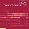 9781842141946 1 | An Atlas Of Infant Polysomnography The Encyclopedia Of Visual Medicine Series | 9781842141229 | Together Books Distributor