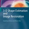 9781846281761 1 | 3 D Shape Estimation Image Restoration Hb 2007 | 9781846281747 | Together Books Distributor