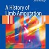 9781846284434 1 | A History Of Limb Amputations Hb | 9781848729315 | Together Books Distributor