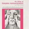 9781850704119 1 | An Atlas Of Trauma Management: The First Hour Encyclopedia Of Visual Medicine Encyclopedia Of Visual Medicine Series | 9781850704621 | Together Books Distributor