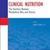 9781926895970 1 | Clinical Nutrition The Interface Between Metabolism Diet And Desease Hb 2014 | 9781857758665 | Together Books Distributor
