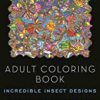 9781944686826 1 | Adult Coloring Book: Incredible Insect Designs | 9783836551113 | Together Books Distributor