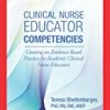 9781975104269 1 | CLINICAL NURSE EDUCATOR COMPETENCIES (PB 2019) | 9781975105044 | Together Books Distributor