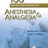 9781975115326 1 | 100 Selected Case Reports From Anesthesia And Analgesia Pb 2019 | 9781975119416 | Together Books Distributor