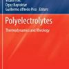 9783319016795 1 | Polyelectrolytes Thermodynamics And Rheology (Hb 2014) | 9783319018058 | Together Books Distributor