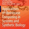 9783319031903 1 | Applications Of Membrane Computing In Systems And Synthetic Biology (Hb 2014) | 9783319033976 | Together Books Distributor