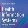 9783319266107 1 | Health Information Systems Managing Clinical Risk (Hb 2016) | 9783319555294 | Together Books Distributor