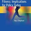 9783319650968 1 | A History Of Health And Fitness Implications For Policy Today Hb 2018 | 9783319604169 | Together Books Distributor