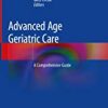 9783319969978 1 | Advanced Age Geriatric Care A Comprehensive Hb 2019 | 9783319944234 | Together Books Distributor 9783319969978 1 | Advanced Age Geriatric Care A Comprehensive Hb 2019 | 9783319944234 | Together Books Distributor