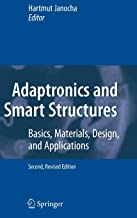 Adaptronics And Smart Structures: Basics Materials Design And Applications Hb