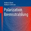 9783642452239 1 | Polarization Bremsstrahlung Hb 2014 | 9780521625760 | Together Books Distributor