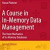 9783642552694 1 | A Course In In-Memory Data Management The Inner Mechanics Of In Memory Databases (Hb 2014) | 9783642397462 | Together Books Distributor