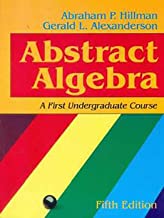 Abstract Algebra: A First Undergraduate Course 5E Pb 2015