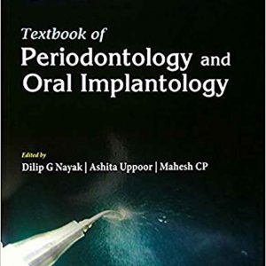 Textbook Of Periodontology And Oral Implantology 2 E