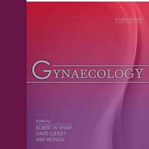 Gynaecology: Expert Consult: Online And Print 4E