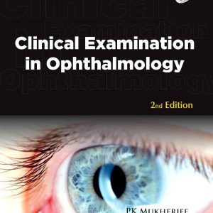 Clinical Examination In Ophthalmology 2 E