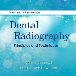Dental Radiography: Principles And Techniques