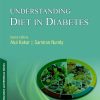 9788131247662 1 | Understanding Diet In Diabetes 1E | 9788131247679 | Together Books Distributor