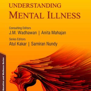 Understanding Mental Illness 1E