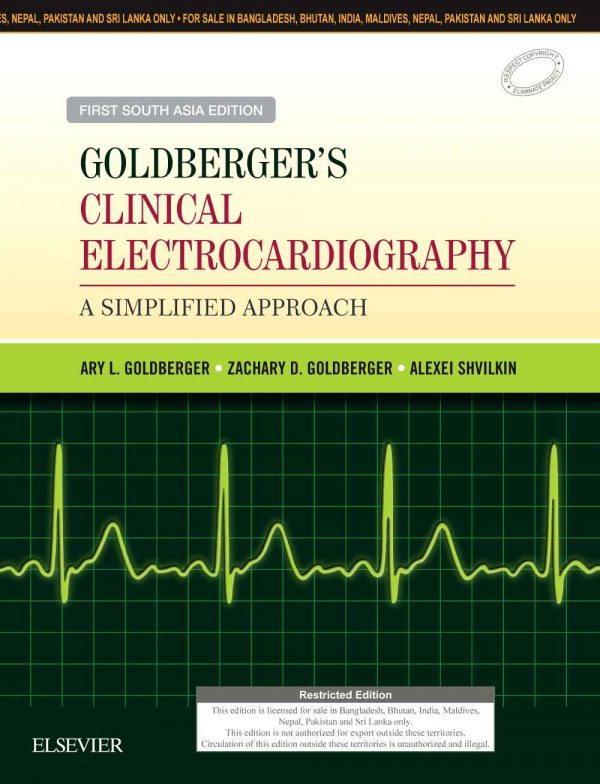 9788131249116 1 | GOLDBERGERS CLINICAL ELECTROCARDIOGRAPHY A SIMPLIFIED APPROACH (PB 2018) | 9788131249116 | Together Books Distributor