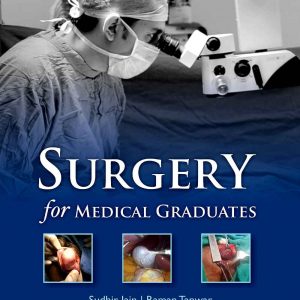 Surgery For Medical Graduates 1E