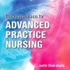 9788131256473 1 | Theoretical Basis For Advanced Practice Nursing 1E | 9788131264553 | Together Books Distributor