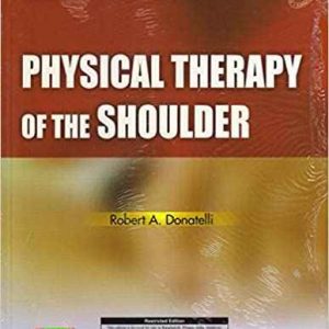 Physical Therapy Of The Shoulder 5Ed