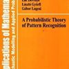 9788132214977 1 | A Probabilistic Theory Of Pattern Recognition Sie Pb 2014 | 9788132214946 | Together Books Distributor 9788132214977 1 | A Probabilistic Theory Of Pattern Recognition Sie Pb 2014 | 9788132214946 | Together Books Distributor