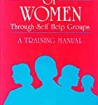 Empowerment of Women Through Self Help Groups