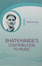 Bhatkandes’ contribution to music
