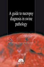 A Guide To Necropsy Diagnosis In Swine Pathology Hb 2014