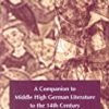 9789004120945 1 | A Companion To Middle High German Literature To The 14Th Century | 9780860784111 | Together Books Distributor