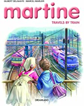 14. Martine Travels By Train