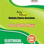 3500 MCQs : Electrical Engineering- Practice Book for ESE, GATE & PSUs