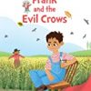 9789352760244 1 | All set to Read fun with latter EF Frank and the Evil Crows | 9789352760251 | Together Books Distributor