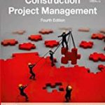 Construction Project Management, 4/E