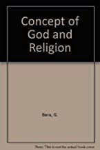 9789381136522 1 | Concept of God & Religion: Tradational Thought & contemporary | 9789381136522 | Together Books Distributor