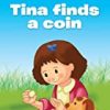 9789384119515 1 | ALL SET TO READ LEVEL- 1 TINA FINDS A COIN | 9789384119539 | Together Books Distributor