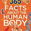 9789384625931 1 | 365 Facts about the Human Body | 9789384625955 | Together Books Distributor