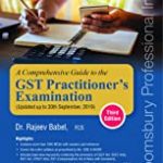 A Comprehensive Guide to the GST Practitioner’s Examination 3/E