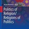 9789401794473 1 | Politics Of Religion Religions Of Politics Hb 2015 | 9789535111870 | Together Books Distributor