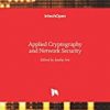 9789535102182 1 | APPLIED CRYPTOGRAPHY AND NETWORK SECURTIY (HB-2014) | 9789535102151 | Together Books Distributor