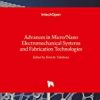 9789535110859 1 | Advances In Micro Nano Electromechanical Systems And Fabrication Technologies Hb 2014 | 9789535110958 | Together Books Distributor