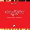 9789535121909 1 | Applications Of Digital Signal Processing Through Practical Approach Hb 2017 | 9789535118701 | Together Books Distributor