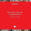 9789535122791 1 | Alternative Crops And Cropping Systems Hb 2017 | 9789535122777 | Together Books Distributor